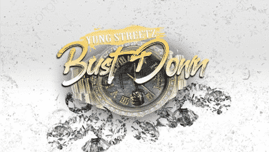 Yung Streetz - Bust Down
