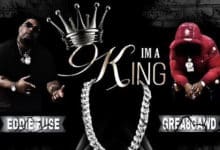Eddie Fuse feat. Grea8Gawd - I'm A King