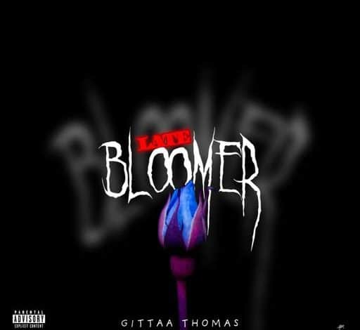 Gittaa Thomas - Late Bloomer