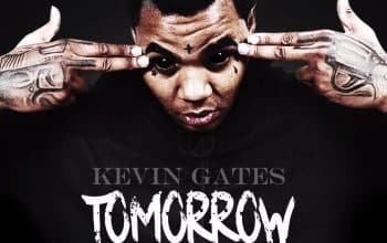 Kevin Gates - Tomorrow cover