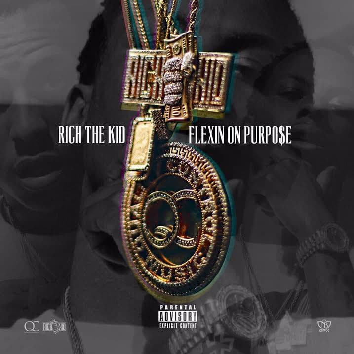Rich The Kid - Flexin On Purpose cover