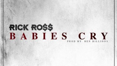 Rick Ross - Babies Cry cover