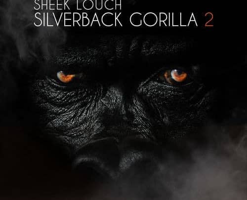 Sheek Louch - Silverback Gorilla 2 cover