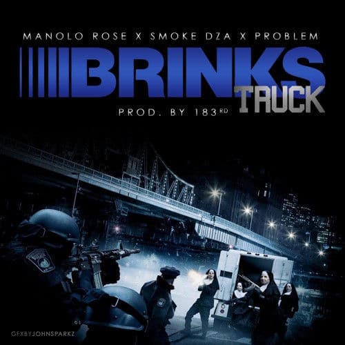 Smoke DZA & Manolo Rose - Brinks Truck cover