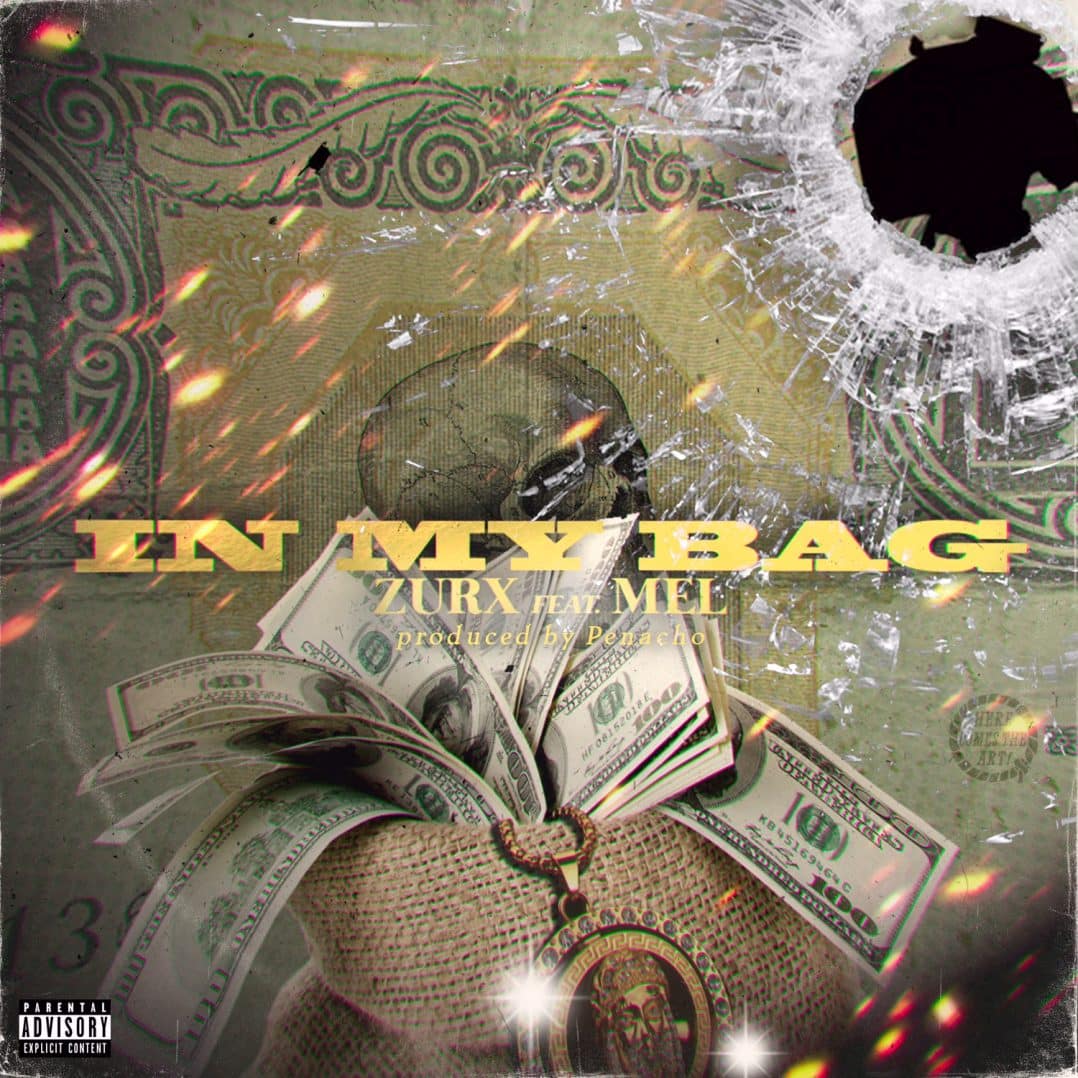 Zurx feat. Mel - In My Bag